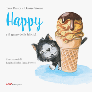 Copertina Happy e il gusto della felicità